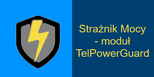 TelWin SCADA TEL-STER | Moduł TelPowerGuard